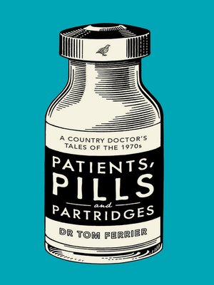 cover image of Patients, Pills and Partridges